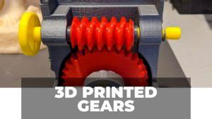3D Printed Gears: Guide & Best Free Downloads .
